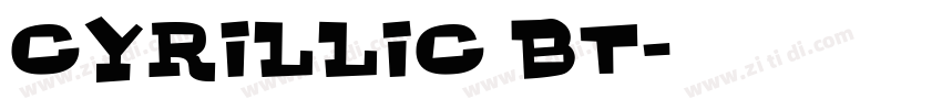 Cyrillic BT字体转换